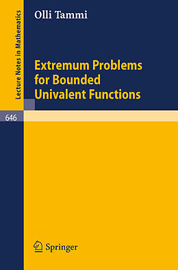 E-Book (pdf) Extremum Problems for Bounded Univalent Functions von Olli Tammi