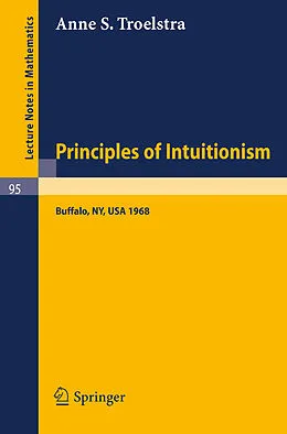 E-Book (pdf) Principles of Intuitionism von Anne S. Troelstra