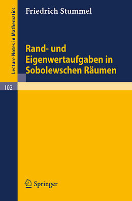 E-Book (pdf) Rand- und Eigenwertaufgaben in Sobolewschen Räumen von Friedrich Stummel