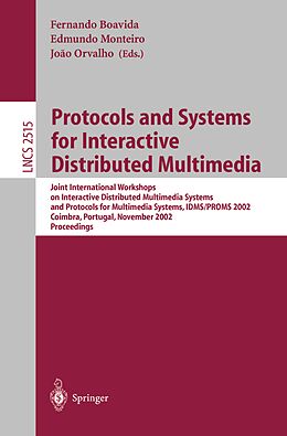 E-Book (pdf) Protocols and Systems for Interactive Distributed Multimedia von 