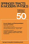 E-Book (pdf) Current Algebra and Phenomenological Lagrange Functions von Gerhard Höhler, Atsushi Fujimori, Johann Kühn
