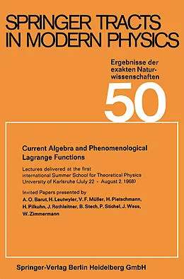 E-Book (pdf) Current Algebra and Phenomenological Lagrange Functions von Gerhard Höhler, Atsushi Fujimori, Johann Kühn