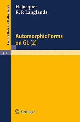 E-Book (pdf) Automorphic Forms on GL (2) von H. Jacquet, R. P. Langlands