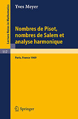 E-Book (pdf) Nombres de Pisot, Nombres de Salem et Analyse Harmonique von Yves Meyer
