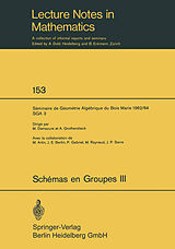 eBook (pdf) Schemas en Groupes. Seminaire de Geometrie Algebrique du Bois Marie 1962/64 (SGA 3) de 