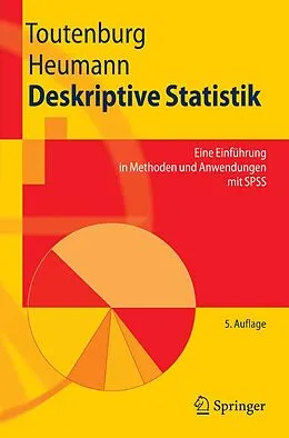 E-Book (pdf) Deskriptive Statistik von Helge Toutenburg, Christian Heumann