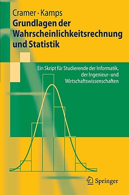 E-Book (pdf) Grundlagen der Wahrscheinlichkeitsrechnung und Statistik von Erhard Cramer, Udo Kamps
