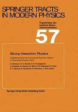 E-Book (pdf) Strong Interaction Physics von D. Atkinson, K. Symanzik, G. Wanders