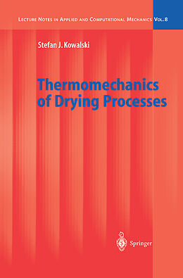 eBook (pdf) Thermomechanics of Drying Processes de Stefan Jan Kowalski