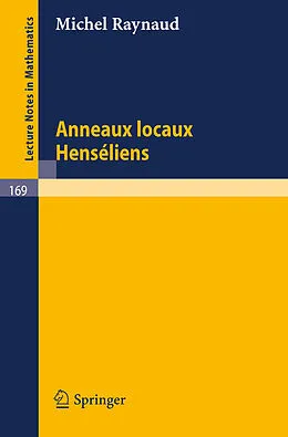 E-Book (pdf) Anneaux Locaux Henseliens von Michel Raynaud