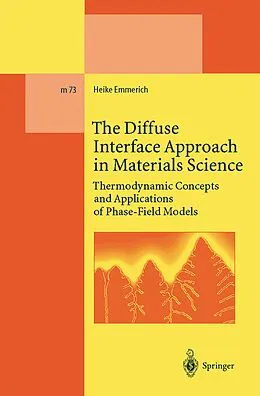 E-Book (pdf) The Diffuse Interface Approach in Materials Science von Heike Emmerich