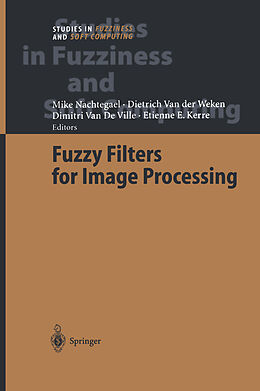 eBook (pdf) Fuzzy Filters for Image Processing de 