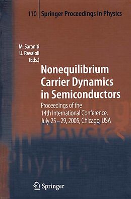 E-Book (pdf) Nonequilibrium Carrier Dynamics in Semiconductors von M. Saraniti, U. Ravaioli