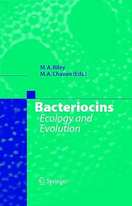 E-Book (pdf) Bacteriocins von Margaret A. Riley, Milind A. Chavan
