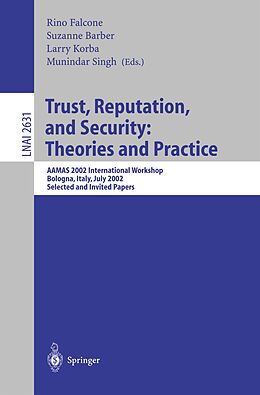 E-Book (pdf) Trust, Reputation, and Security: Theories and Practice von 