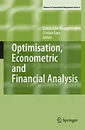 E-Book (pdf) Optimisation, Econometric and Financial Analysis von Erricos John Kontoghiorghes, Cristian Gatu