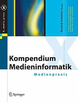 E-Book (pdf) Kompendium Medieninformatik von Roland Schmitz