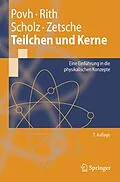 E-Book (pdf) Teilchen und Kerne von Bogdan Povh, Klaus Rith, Christoph Scholz