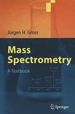 E-Book (pdf) Mass Spectrometry von Jürgen H Gross