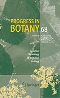 E-Book (pdf) Progress in Botany 68 von K. Esser, U. Löttge, W. Beyschlag