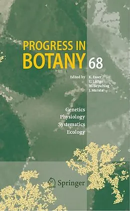 E-Book (pdf) Progress in Botany 68 von K. Esser, U. Löttge, W. Beyschlag