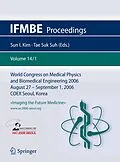 E-Book (pdf) World Congress of Medical Physics and Biomedical Engineering 2006 von R. Magjarevic, J. H. Nagel