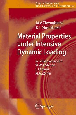 Livre Relié Material Properties under Intensive Dynamic Loading de 