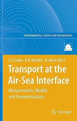 E-Book (pdf) Transport at the Air-Sea Interface von Christoph S. Garbe, Robert A. Handler, Bernd Jähne