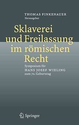E-Book (pdf) Sklaverei und Freilassung im römischen Recht von Thomas Finkenauer