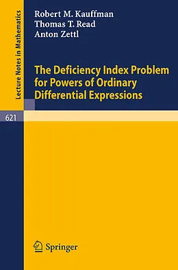 E-Book (pdf) The Deficiency Index Problem for Powers of Ordinary Differential Expressions von Robert M. Kauffman, Thomas T. Read, Anton Zettl