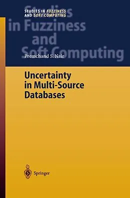 E-Book (pdf) Uncertainty in Multi-Source Databases von Premchand S. Nair
