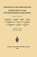 E-Book (pdf) Advances in Polymer Science / Fortschritte der Hochpolymeren-Forschung von Prof. Dr. H.-J. Cantow, Prof. Dr. J. D. Ferry, Prof. Dr. W. Kern