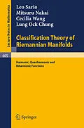 E-Book (pdf) Classification Theory of Riemannian Manifolds von S. R. Sario, M. Nakai, C. Wang