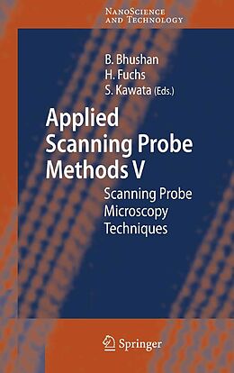 E-Book (pdf) Applied Scanning Probe Methods V von Bharat Bhushan, Satoshi Kawata, Harald Fuchs