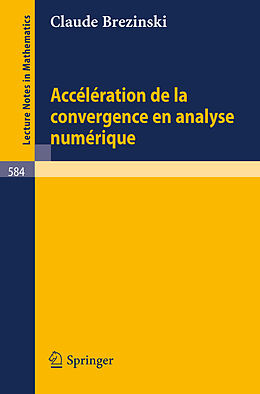 eBook (pdf) Acceleration de la convergence en analyse numerique de Claude Brezinski