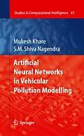 E-Book (pdf) Artificial Neural Networks in Vehicular Pollution Modelling von Mukesh Khare, S. M. Shiva Nagendra