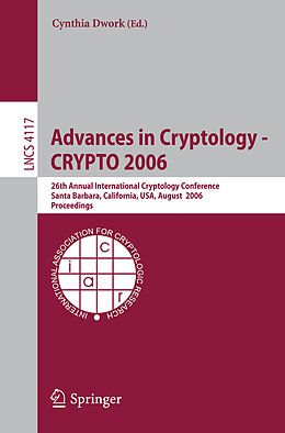 Kartonierter Einband Advances in Cryptology - CRYPTO 2006 von 