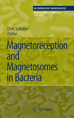 E-Book (pdf) Magnetoreception and Magnetosomes in Bacteria von Dirk Schüler