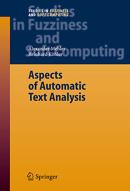 Fester Einband Aspects of Automatic Text Analysis von Alexander Mehler, Reinhard Köhler
