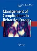 E-Book (pdf) Management of Complications in Refractive Surgery von Jorge L. Alió, Dimitri T. Azar