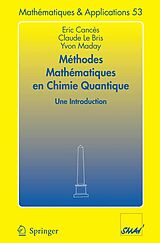 eBook (pdf) Méthodes mathématiques en chimie quantique. Une introduction de Eric Cances, Claude Le Bris, Yvon Maday