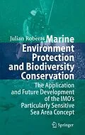 E-Book (pdf) Marine Environment Protection and Biodiversity Conservation von Julian Roberts