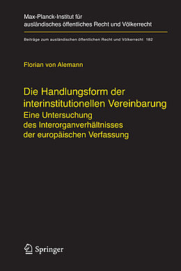 E-Book (pdf) Die Handlungsform der interinstitutionellen Vereinbarung von Florian Alemann