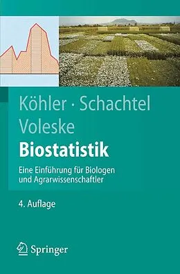 E-Book (pdf) Biostatistik von Wolfgang Köhler, Gabriel Schachtel, Peter Voleske