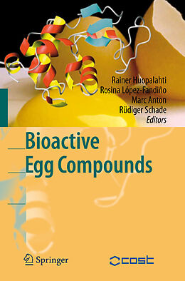 Livre Relié Bioactive Egg Compounds de 