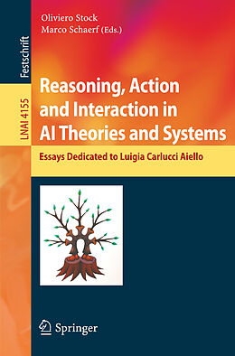 Kartonierter Einband Reasoning, Action and Interaction in AI Theories and Systems von 