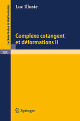 E-Book (pdf) Complexe Cotangent et Deformations II von L. Illusie