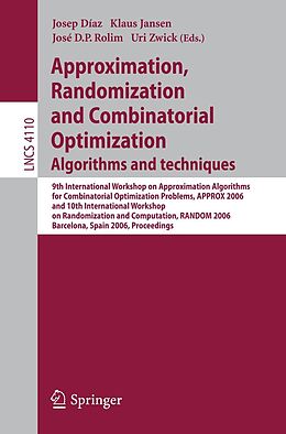 E-Book (pdf) Approximation, Randomization, and Combinatorial Optimization. Algorithms and Techniques von 