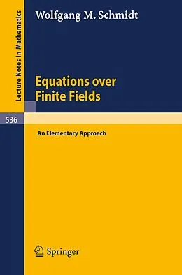 E-Book (pdf) Equations over Finite Fields von W. M. Schmidt