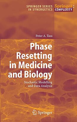 eBook (pdf) Phase Resetting in Medicine and Biology de Peter A. Tass